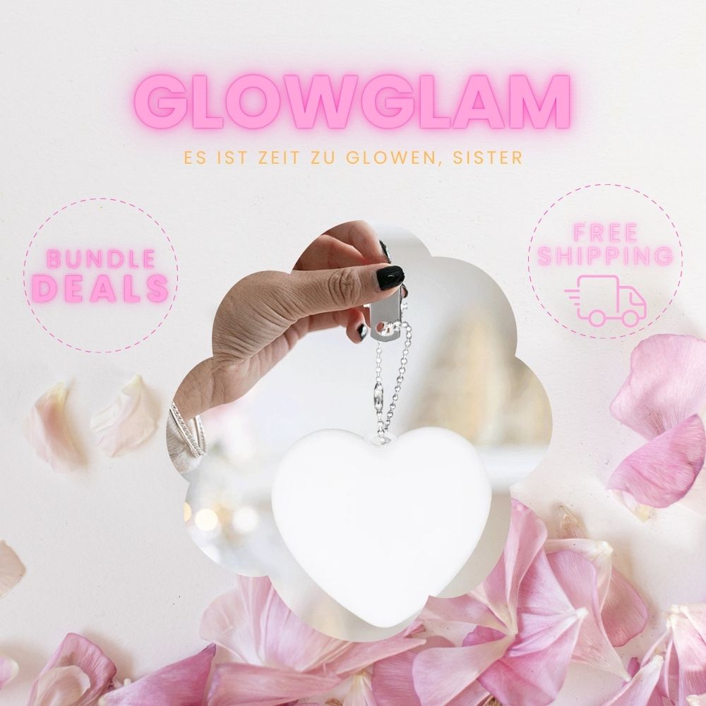 GlowGlam - Es ist Zeit zu glowen, Sister✨💡👛